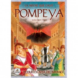 The Downfall of Pompeii The Downfall of Pompeii